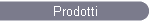 Prodotti